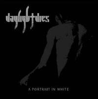 Daylight Dies : A Portrait in White